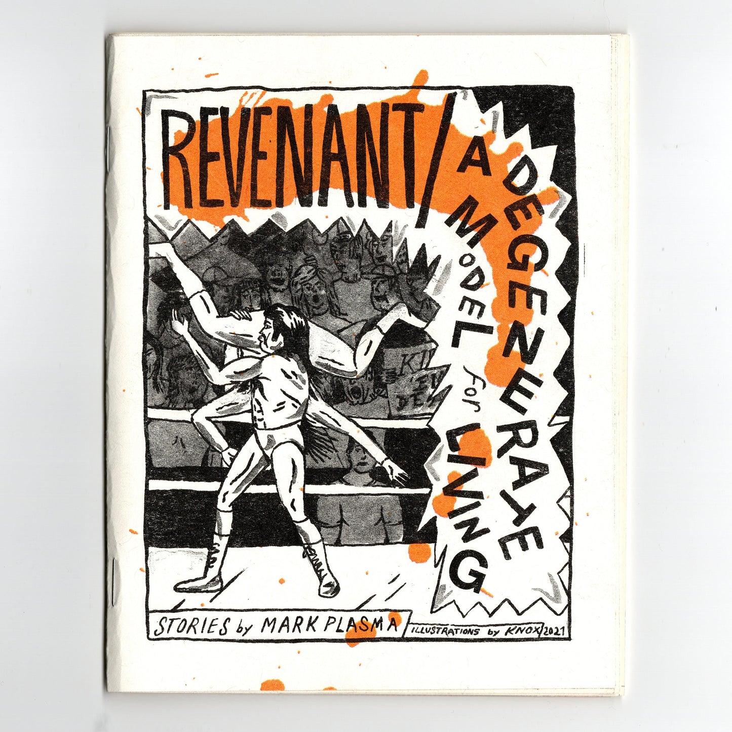 Revenant/A Degenerate Model For Living by Mark Plasma illustrated by KNOX
