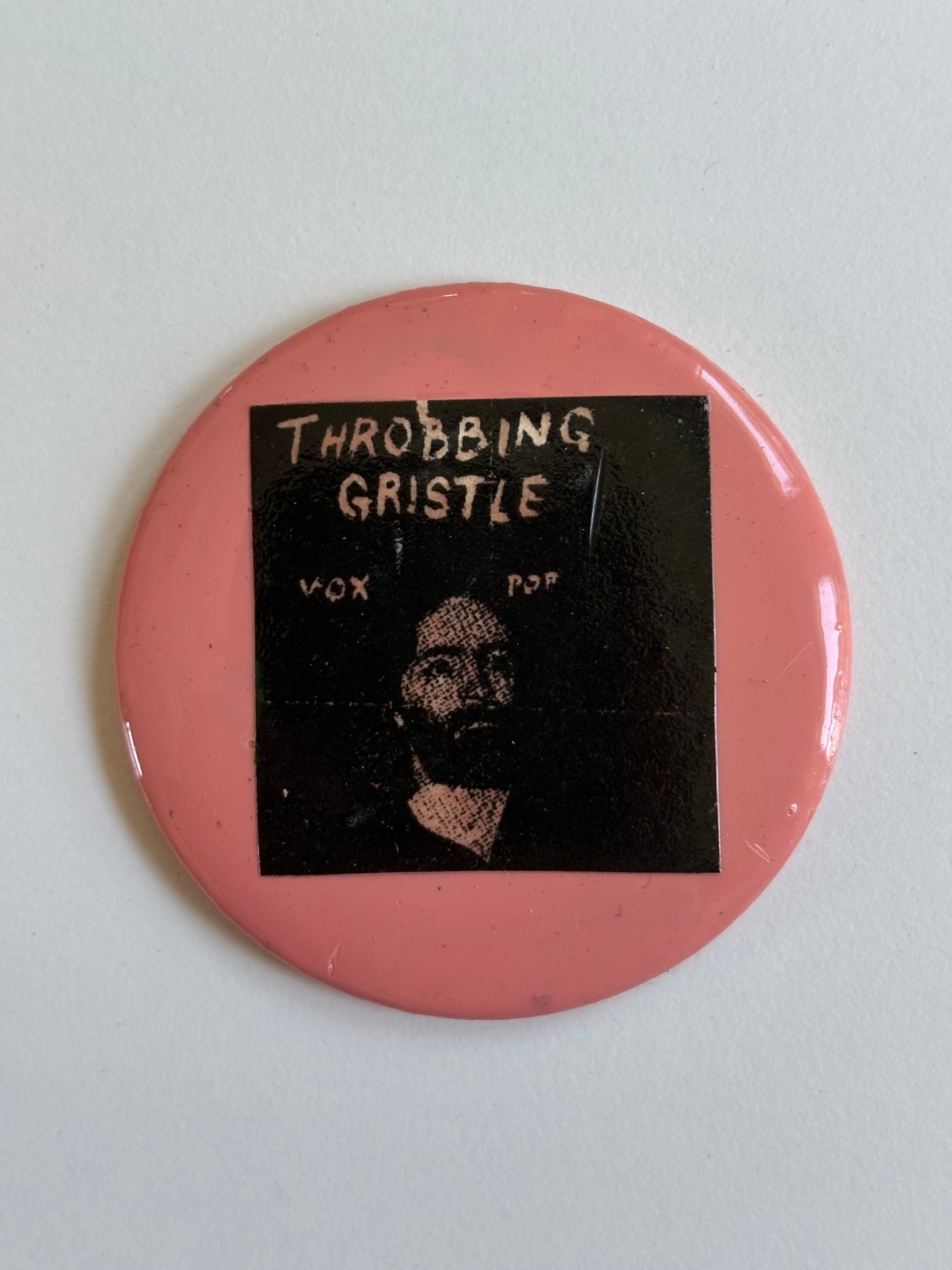 Ex Politician Button Throbbing Gristle 2.25”