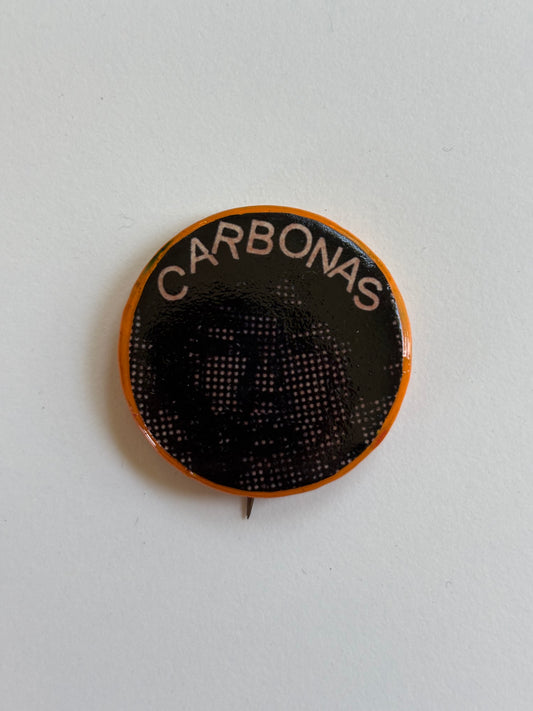 Ex Politician Button Carbonas 1.75”
