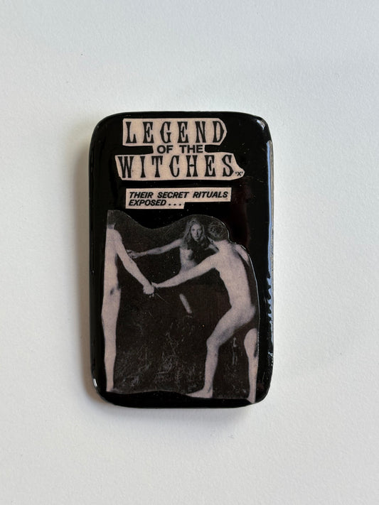 Ex Politician Button Legend of the Witches 2.5”