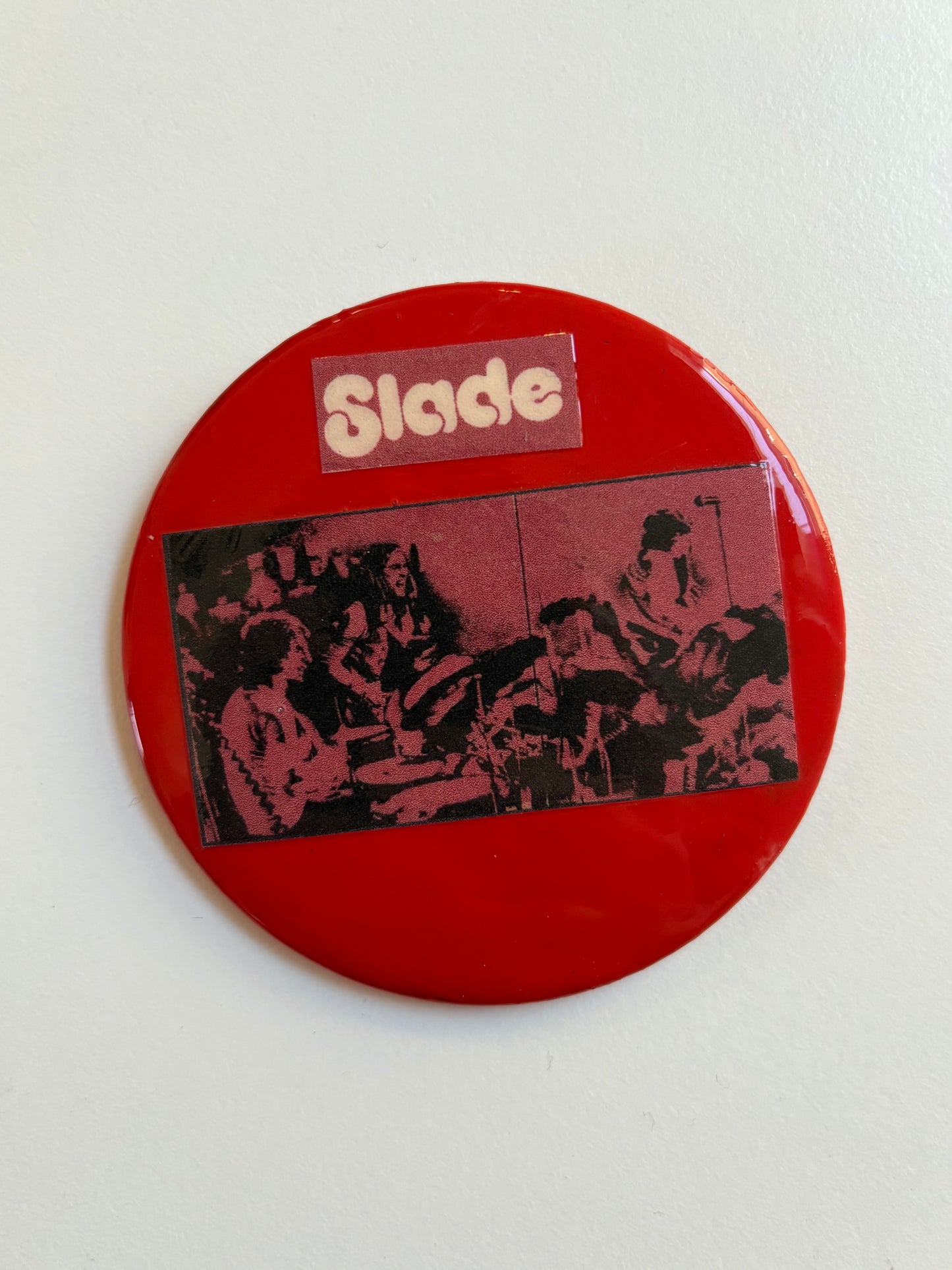 Ex Politician Button Slade 3”