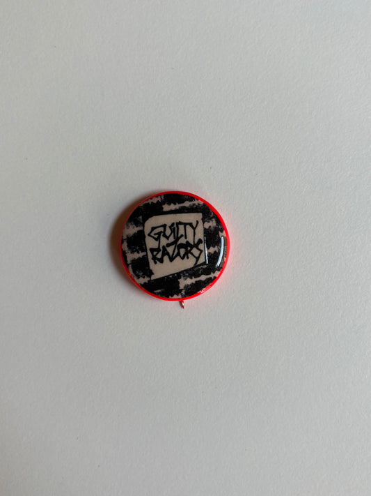 Ex Politician Button Guilty Razors .75”