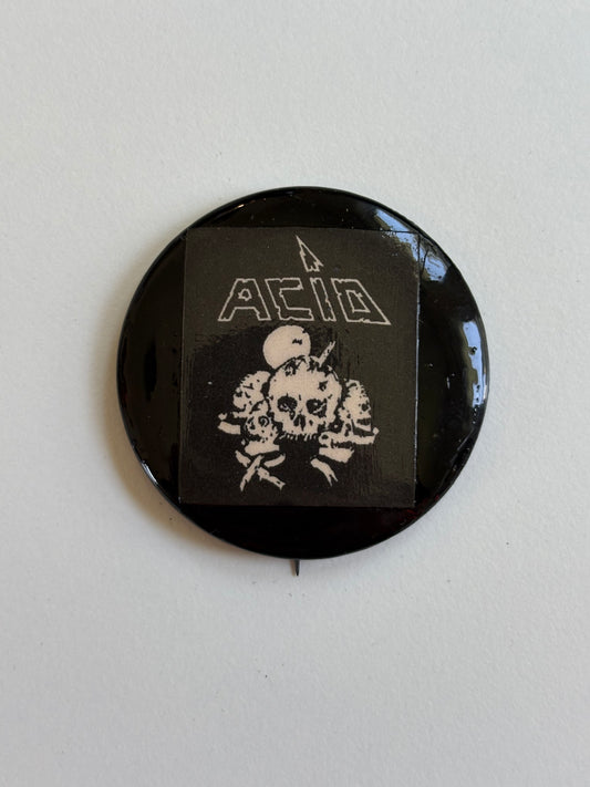 Ex Politician Button Acid 1.75”