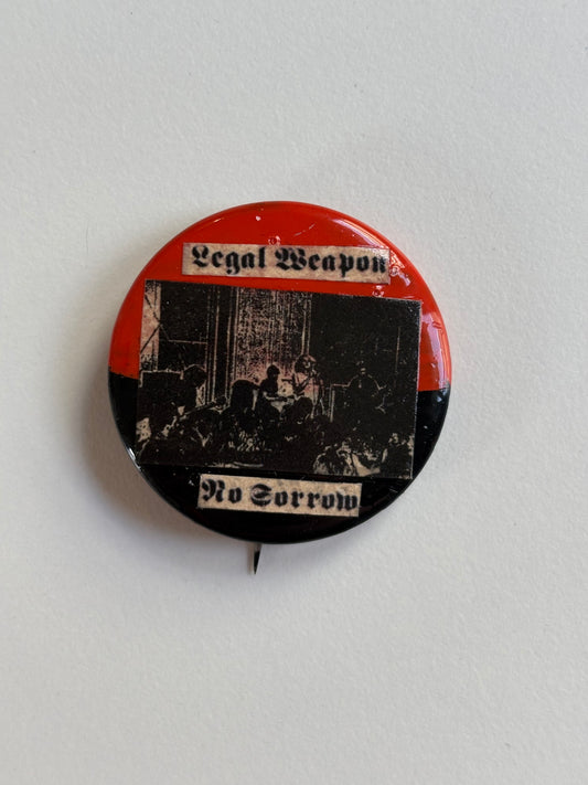 Ex Politician Button Legal Weapon 1.5”
