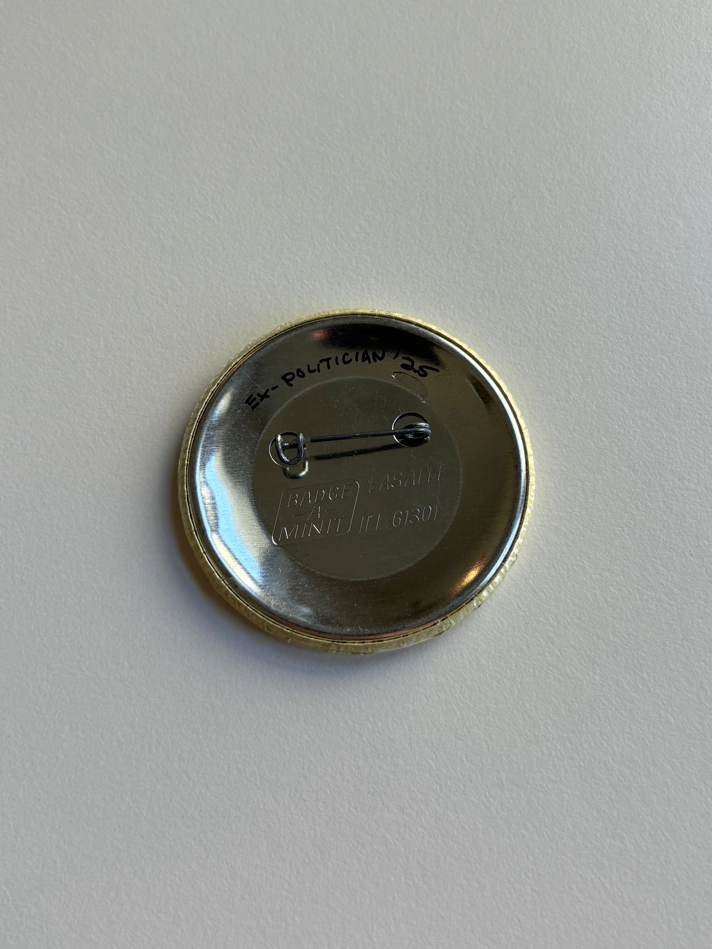 Ex Politician Button Exit-Stance 2.25”
