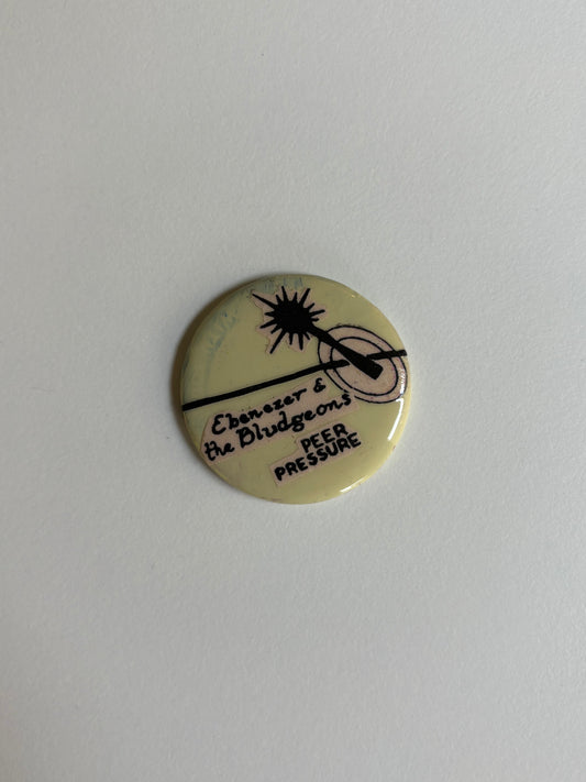 Ex Politician Button Ebenezer & The Bludgeons 1.5”