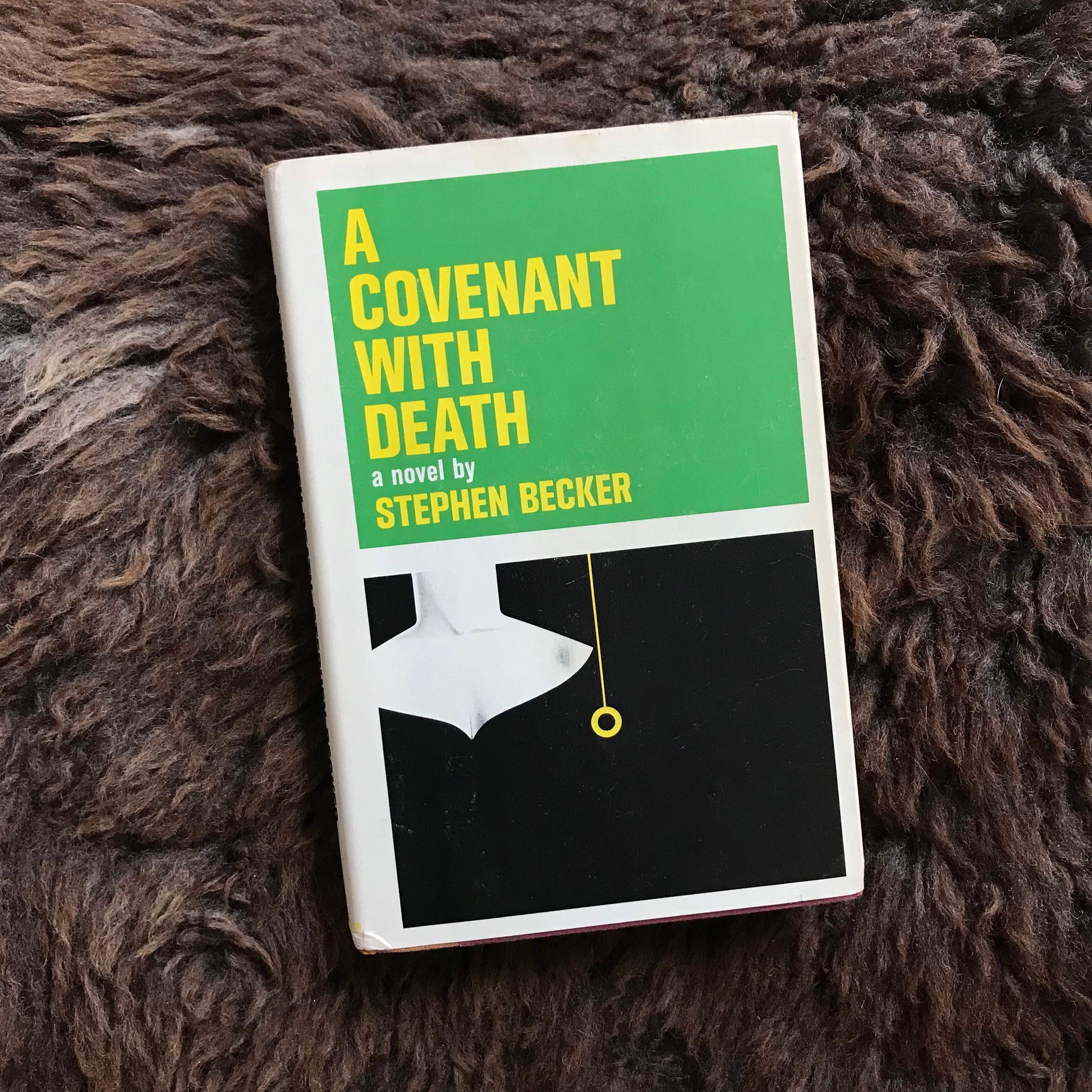 A Covenant With Death by Stephen Becker 1964